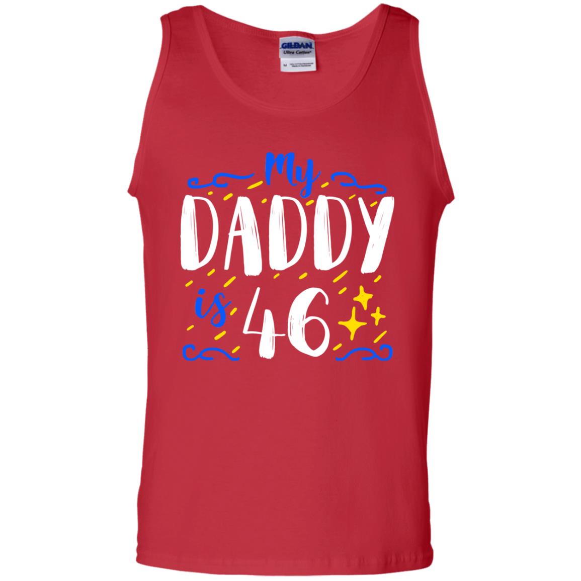 My Daddy Is 46 46th Birthday Daddy Shirt For Sons Or Daughters Red