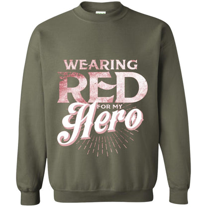 Wearing Red For My Hero Proud Us Army Shirt Military Green
