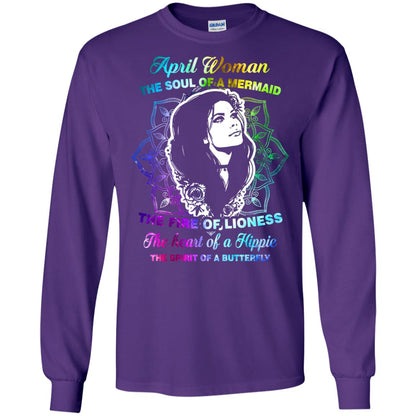 April Woman Shirt The Soul Of A Mermaid The Fire Of Lioness The Heart Of A Hippeie The Spirit Of A Butterfly Purple