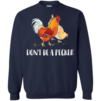 Chicken Lover T-shirt Don_t Be A Pecker Navy