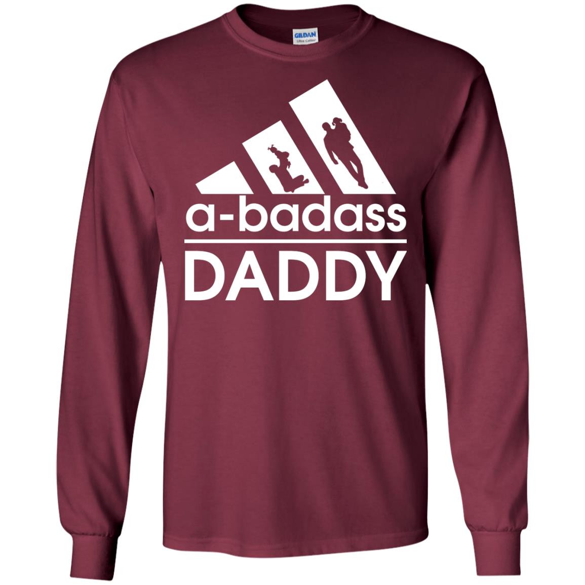 A Badass Daddy Shirt Maroon