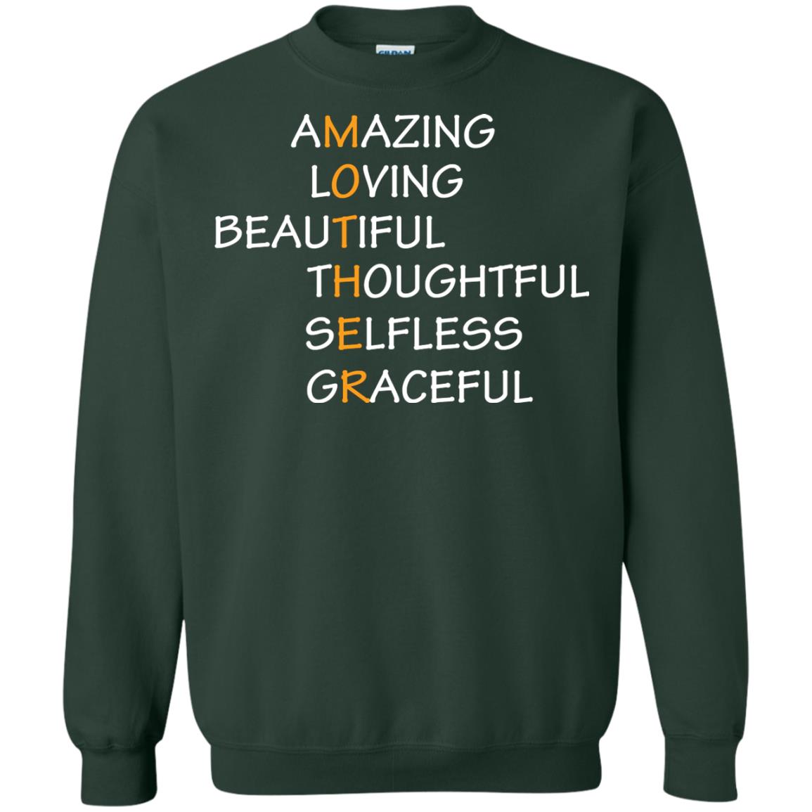 Amazing Loving Beautiful Thoughtful Selfless Graceful Mother Forest Green