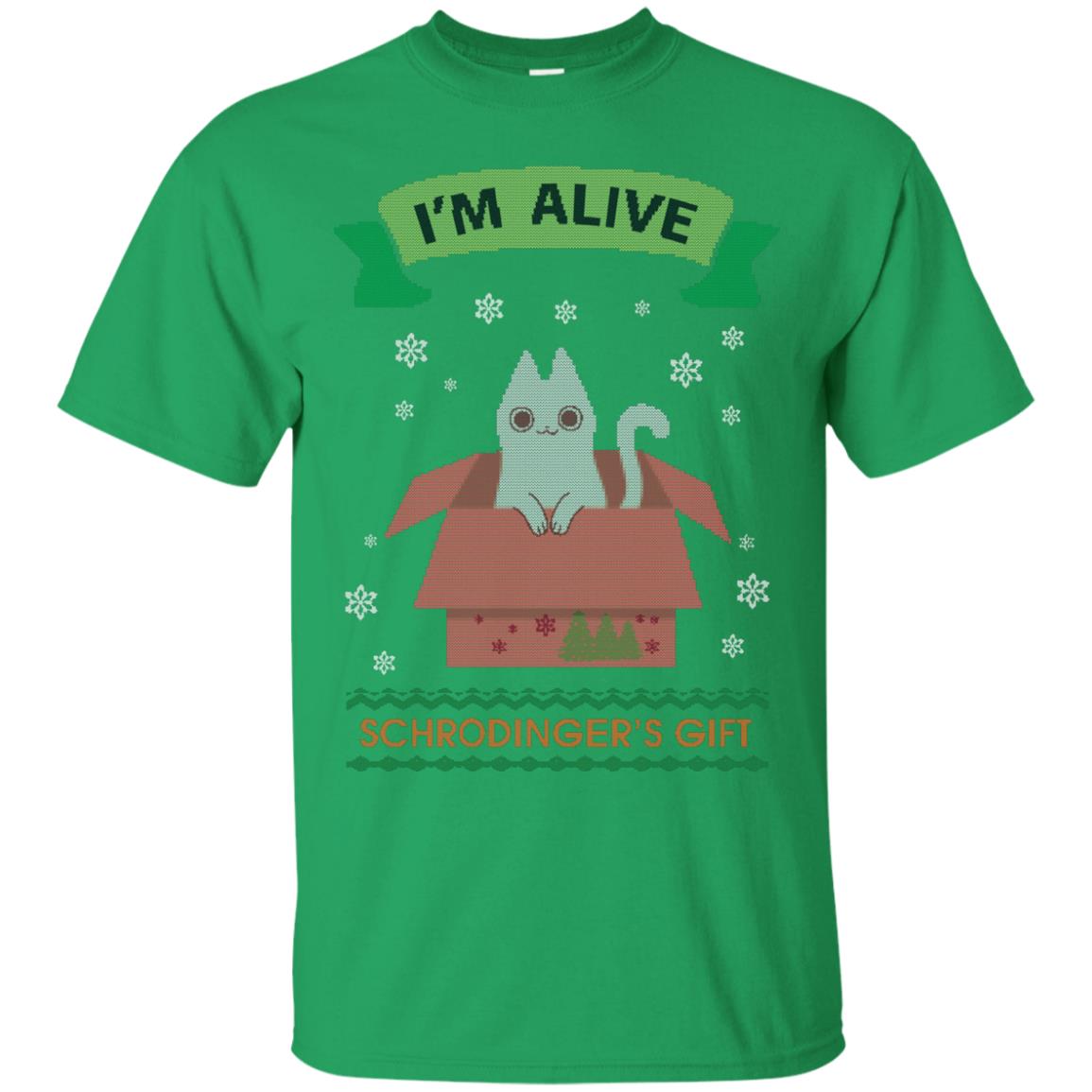 Im Alive Schrodingers Gift Cat Christmas Shirt Irish Green