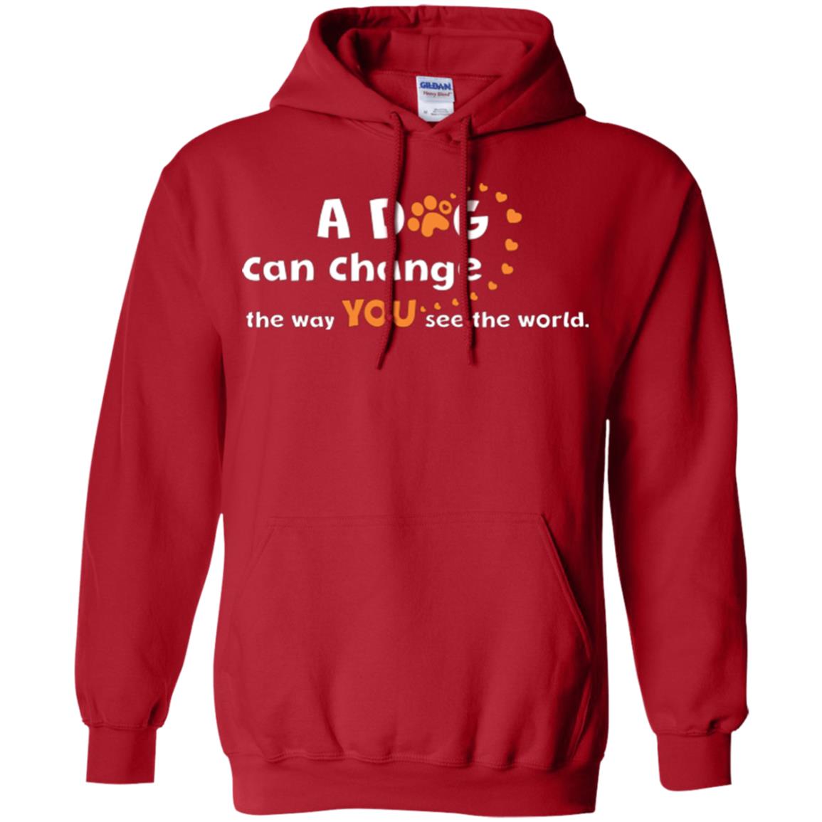 Dog Lover T-shirt A Dog Can Change The Way You See The World Red