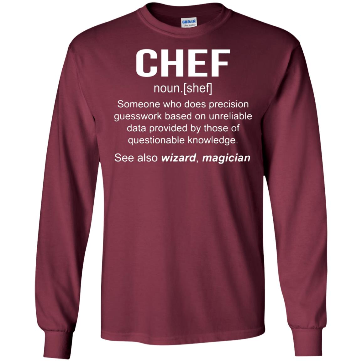 Funny Chef Meaning Shirt Chef Noun Definition Maroon