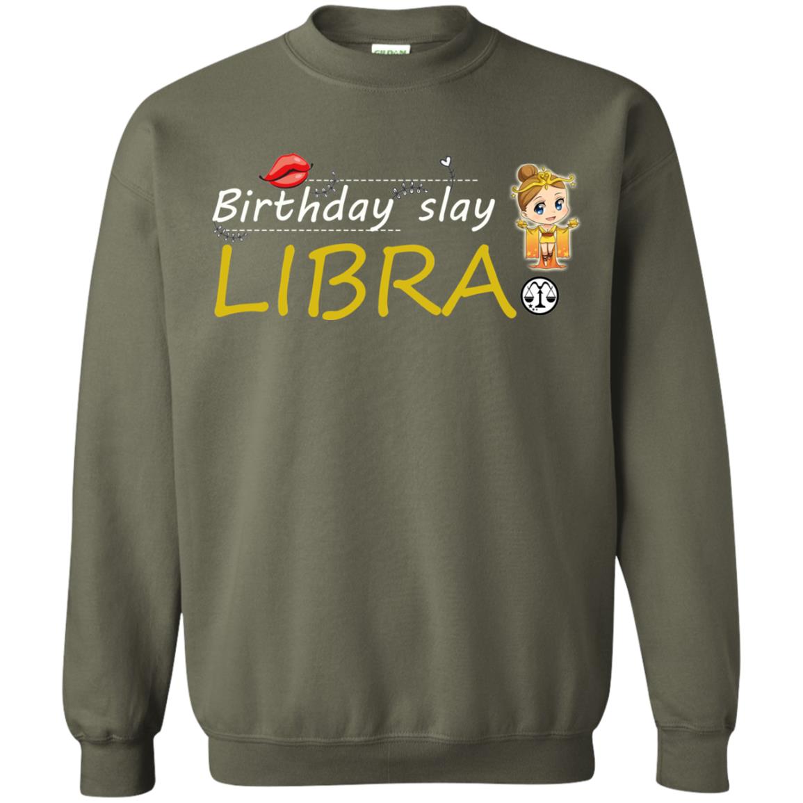Cute Libra Girl Birthday Lip Slay T-shirt Military Green