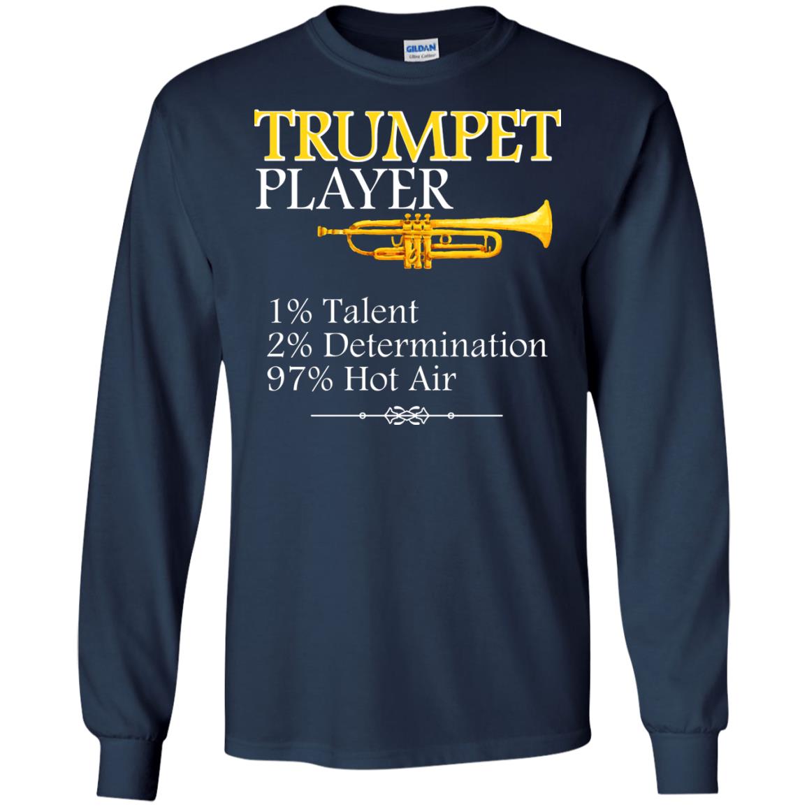 Trumpet Player Gift Shirt For Trumpet Lover Navy
