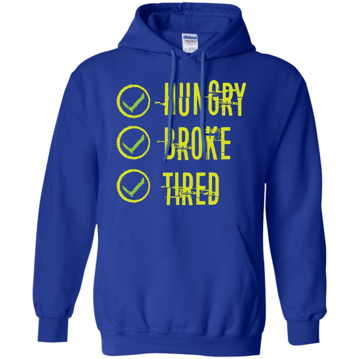 Hungry Broke Tired Check Mark T-shirt Royal
