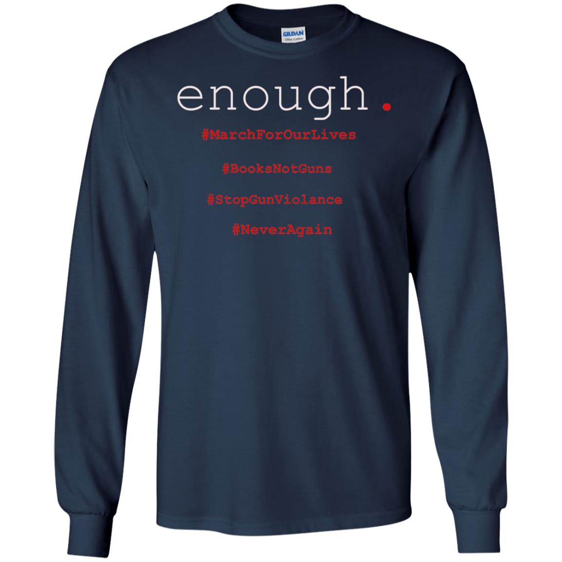 Enough Is Enough March For Our Lives T-shirt Navy