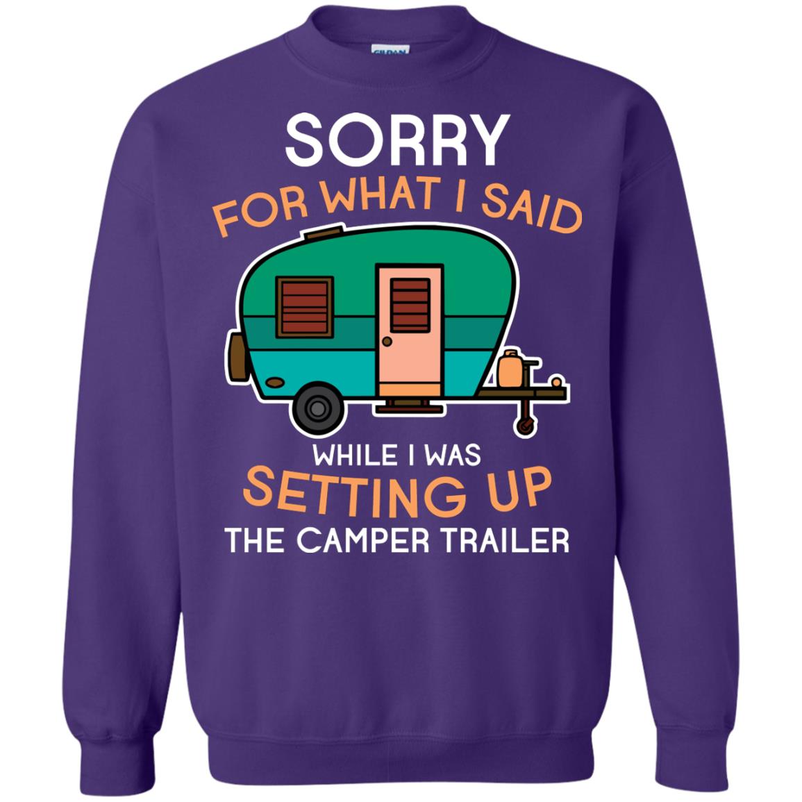 Camping Lover T-shirt I Was Setting Up The Camper Trailer Purple