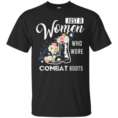 Just A Women Who Wore Combat Boots Female Veteran T-shirt Black