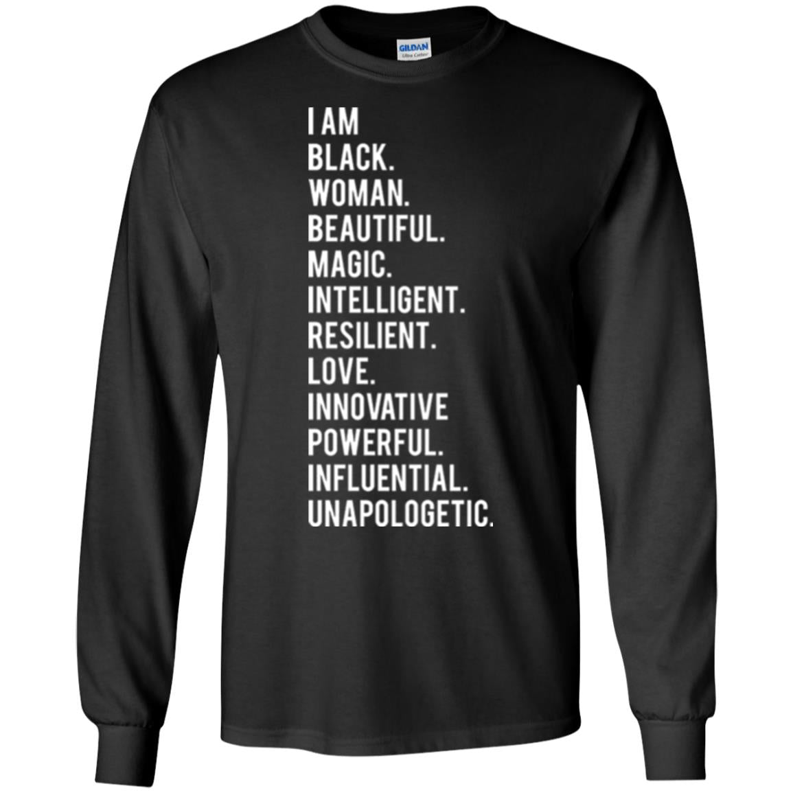 I Am Black Woman Black History Month 2018 T-shirt Black