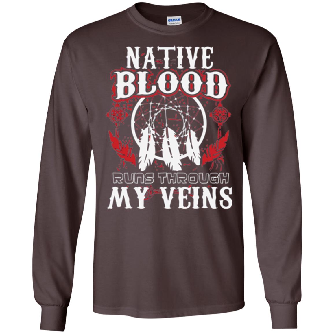 American T-shirt Native Blood Runs Through My Veins Dark Chocolate