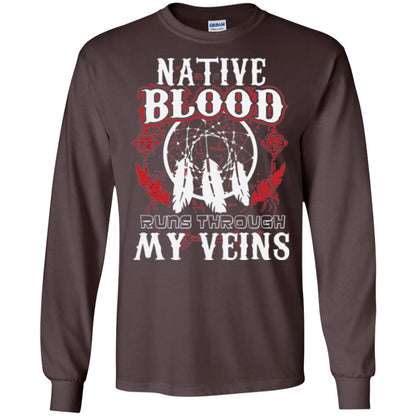American T-shirt Native Blood Runs Through My Veins Dark Chocolate