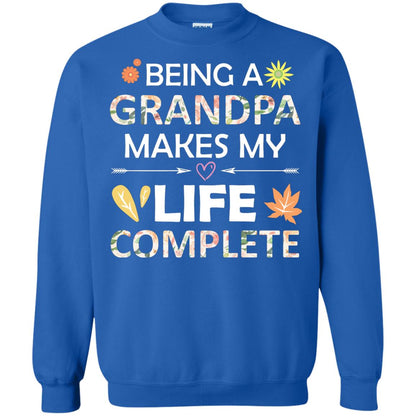 Being A Grandpa Make My Life Complete Parent_s Day Shirt For Grandfather Royal