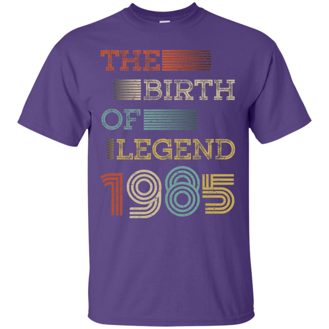 The Birth Of Legend 1985 33th Birthday T-shirt Purple