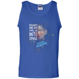 One Day I Will Go Into Space Shirt