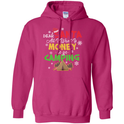Dear Santa All I Want Is Money To Go Camping X-mas Idea Shirt For Camping Lovers Heliconia