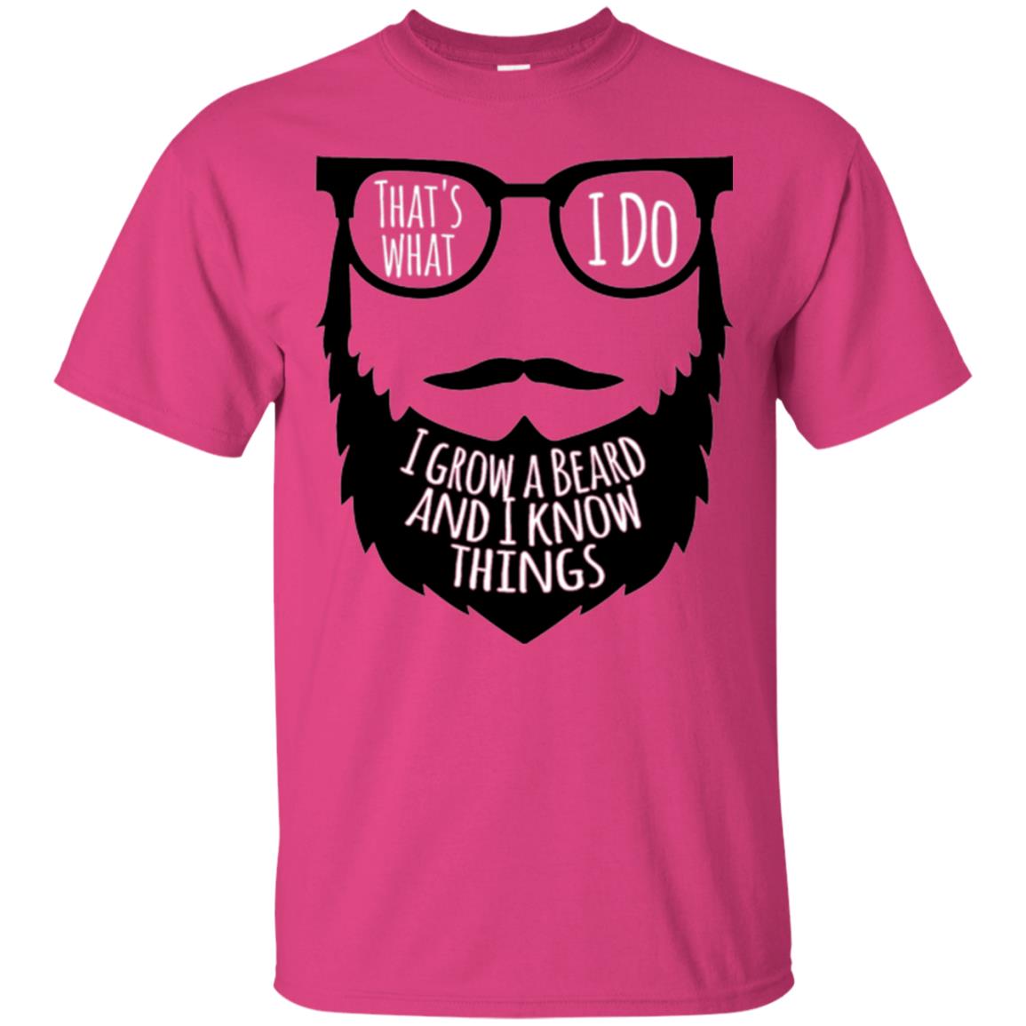 Bread Man T-shirt That_s What I Do I Growl A Bread And I Know Things Heliconia