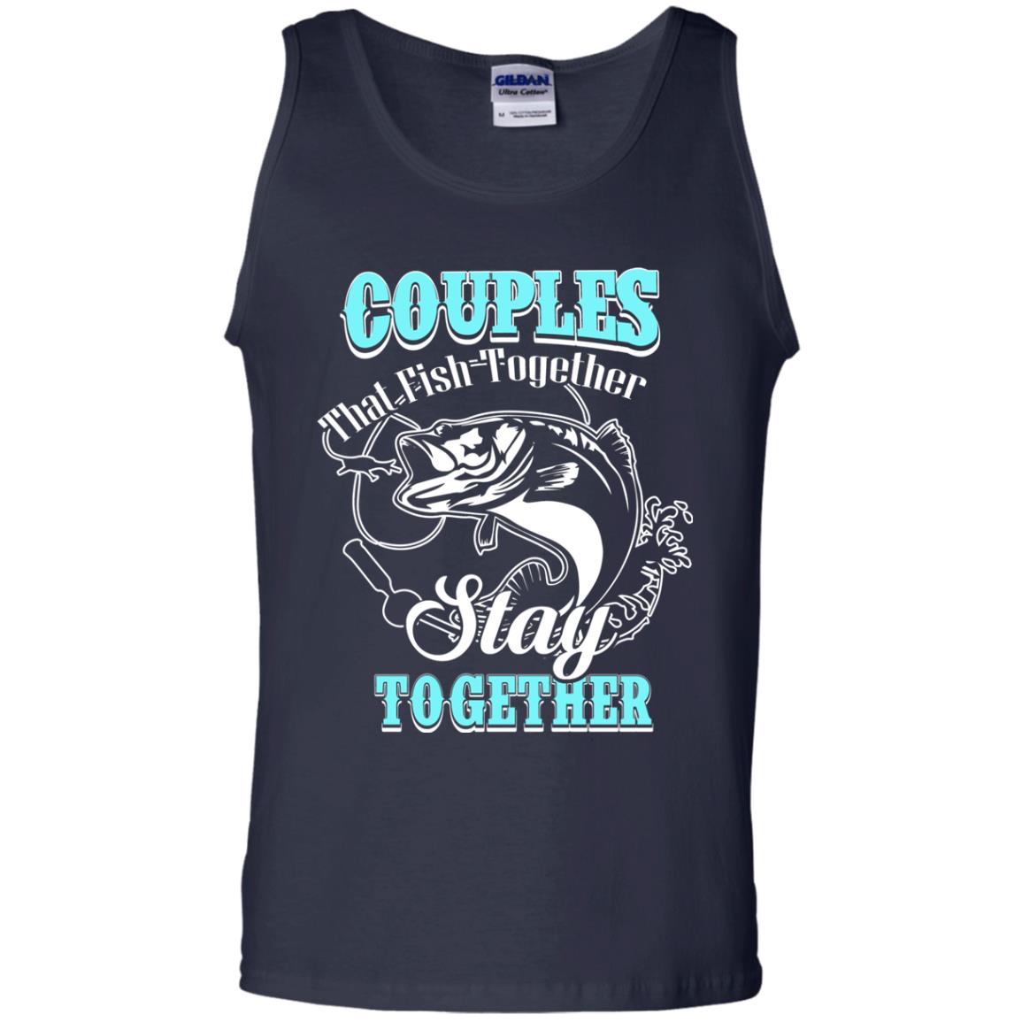 Couples That Fish Together Stay Together Fisherman T-shirt Navy