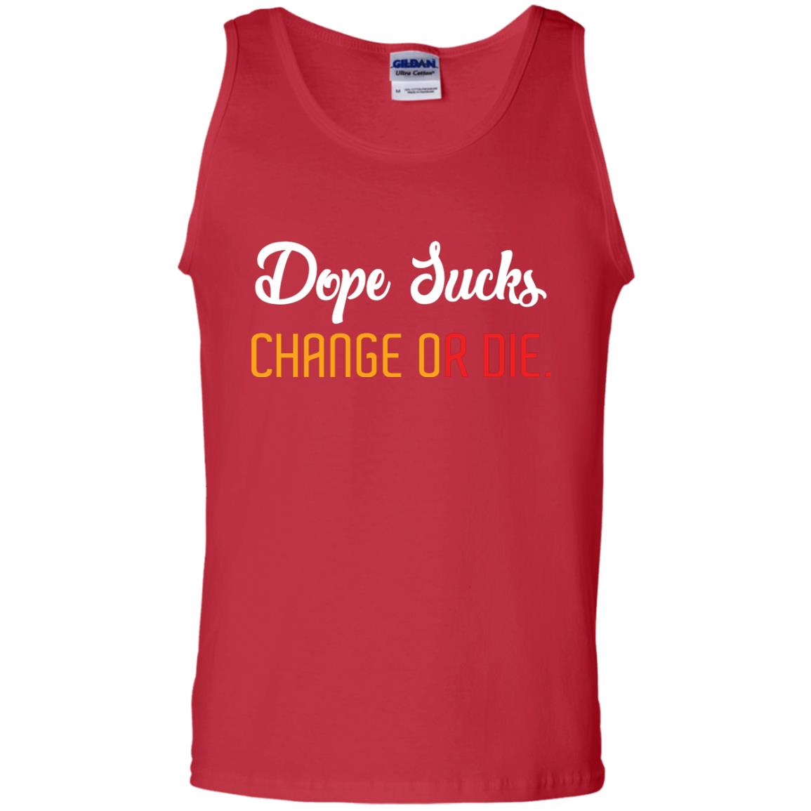 Dope Sucks Change Or Die T-shirt Red