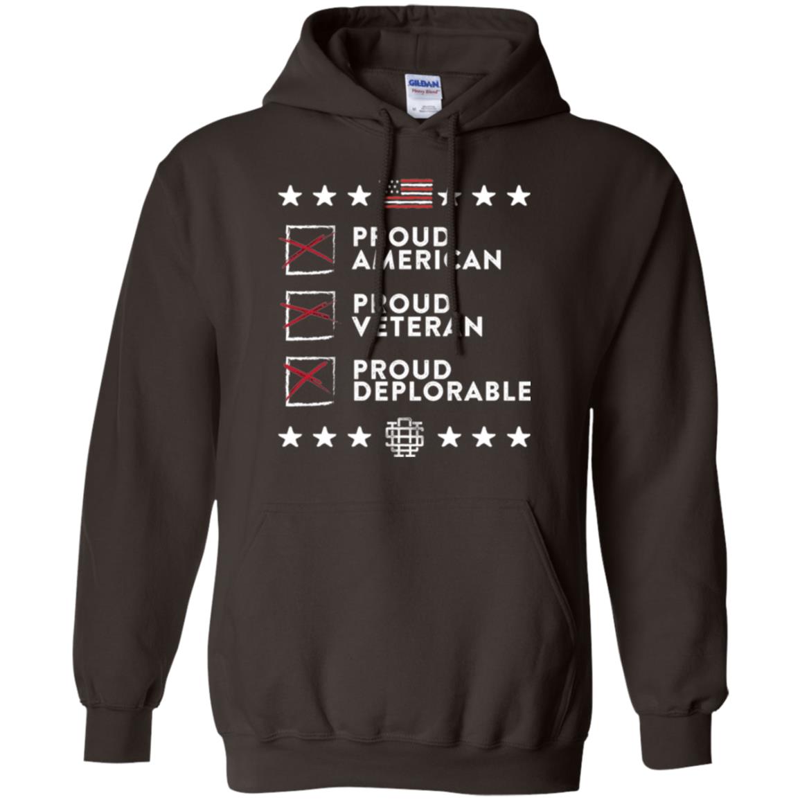American T-shirt Proud American, Proud Veteran, Proud Deplorable Dark Chocolate
