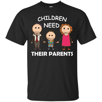 Children Need Their Parents End Separation Family Shirt Black