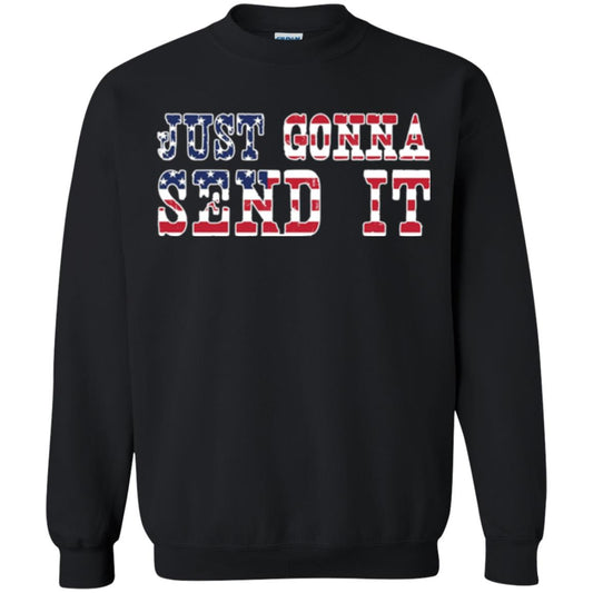 Patriotic Red White Blue T-shirt Just Gonna Send It Black