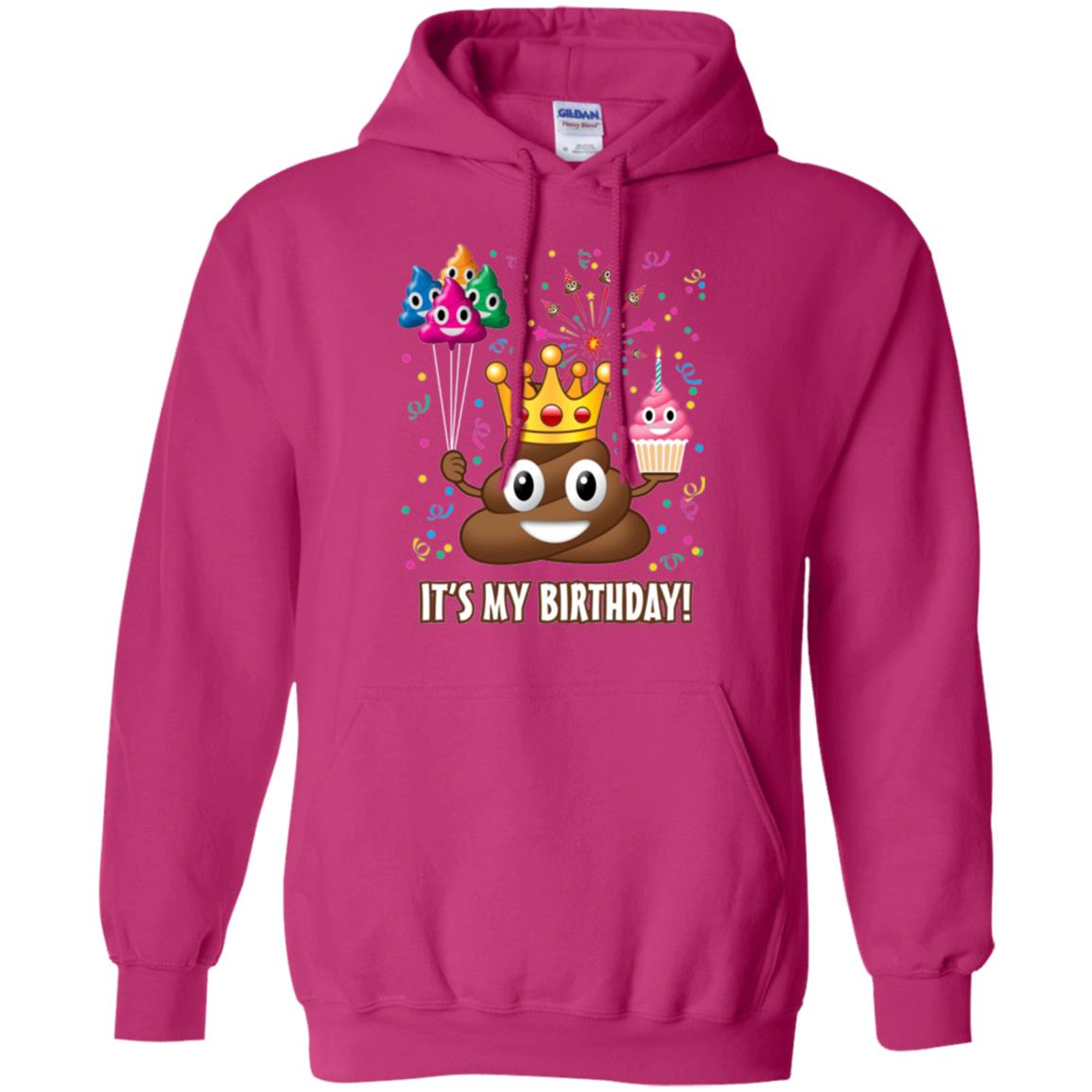Poop Emoji T-shirt It_s My Birthday Heliconia