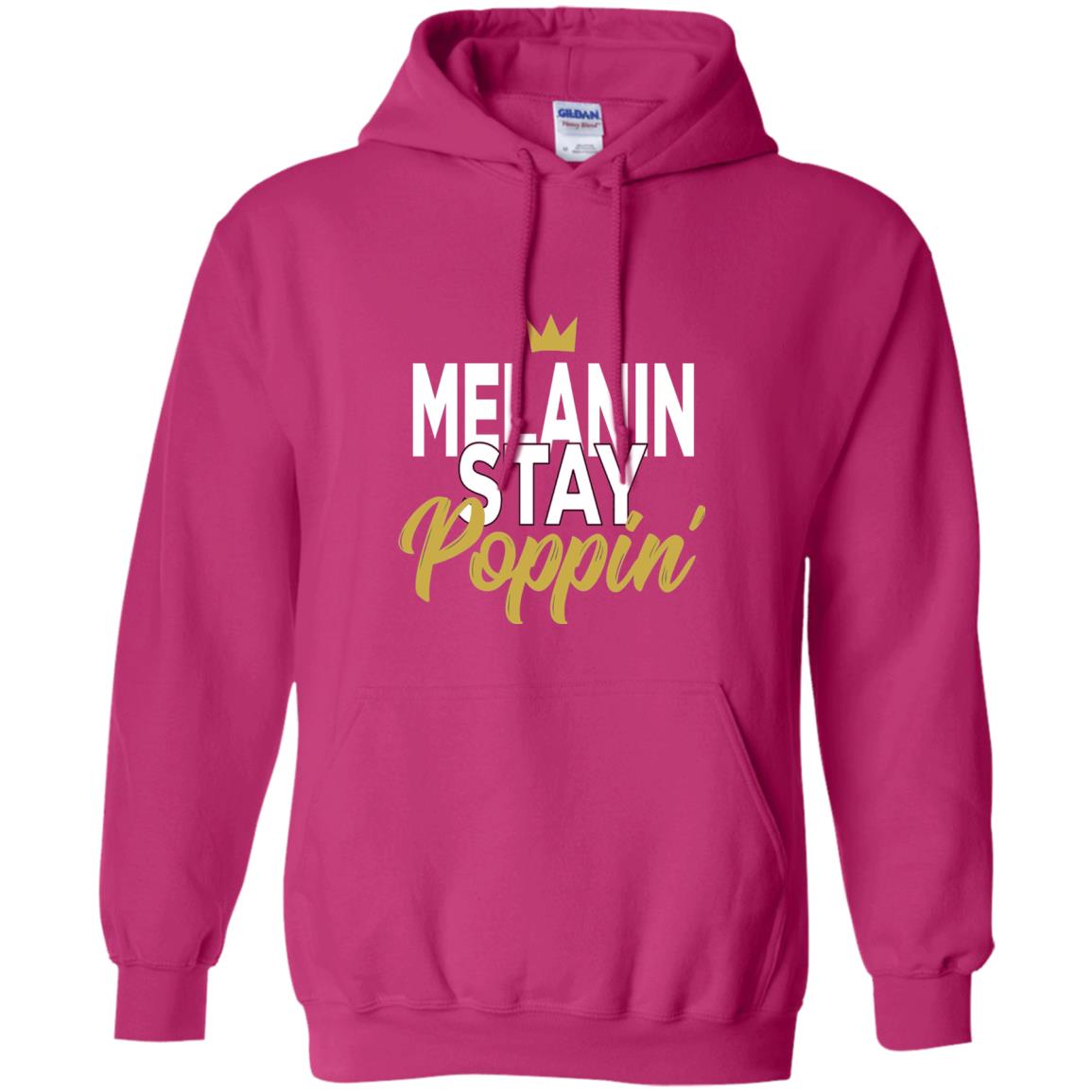 Melanin Stay Poppin Melanin Rich Drippin Melanin T-shirt Heliconia