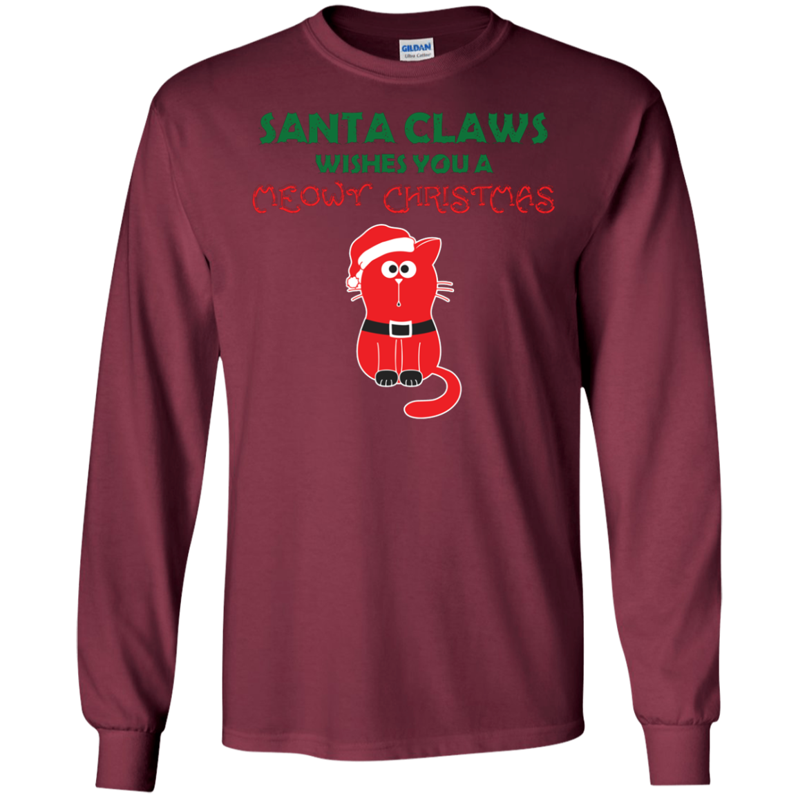 Christmas T-shirt Santa Claws Wishes You A Meowy Christmas Maroon
