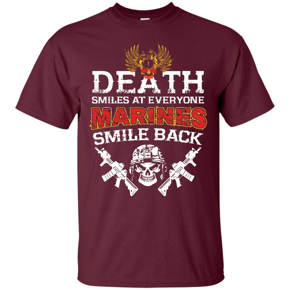 Death Smiles At Everyone Marines Smile Back Shirt Maroon