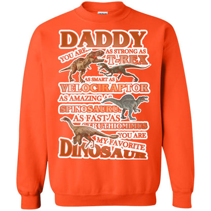 Daddy You Are My Favorite Dinosaur Shirt For Kids Orange