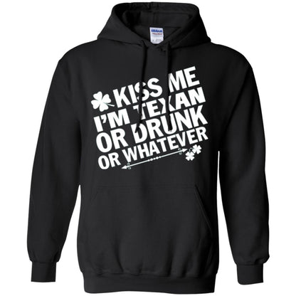 Kiss Me I_m Texan Or Drunk Or Whatever St. Patrick_s Day T-shirt Black
