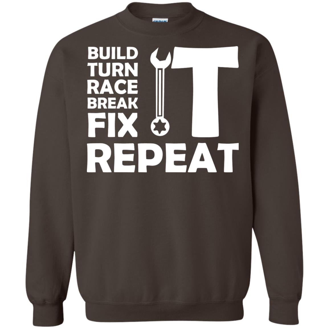 Build Turn Race Break Fix Repeat Racing Shirt Dark Chocolate