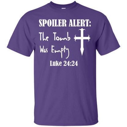 Spoiler Alert The Tomb Was Empty Luke 24_24 Christian Gift Shirt Purple