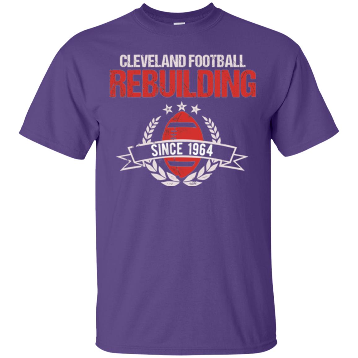 Brithday T-shirt Cleveland Football Rebuilding Since 1964 Purple