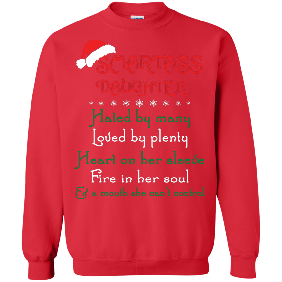 Christmas T-shirt Smartass Daughter Hated By Many Red
