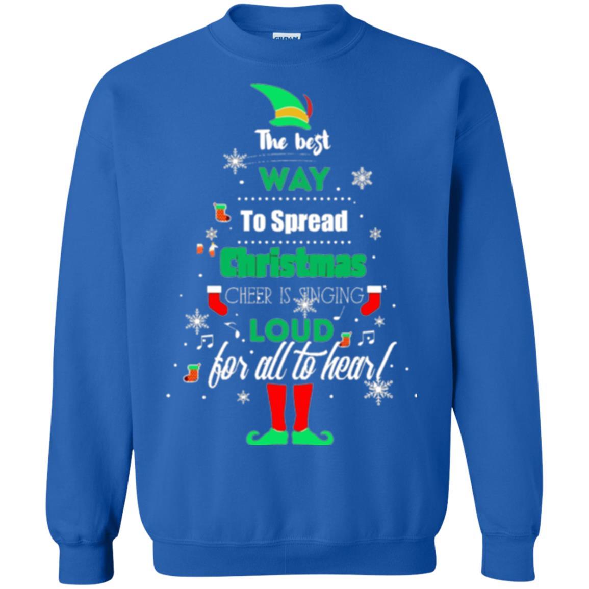 Elf Christmas T-shirt The Best Way To Spread Christmas Cheer Royal