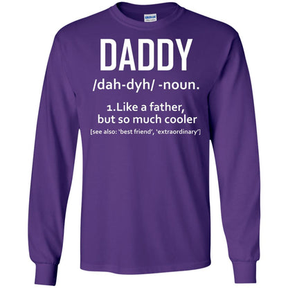 Daddy Like A Father But So Much Cooler Shirt Purple