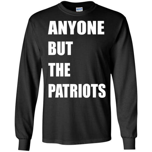 Anyone But The Patriots T-shirt Black