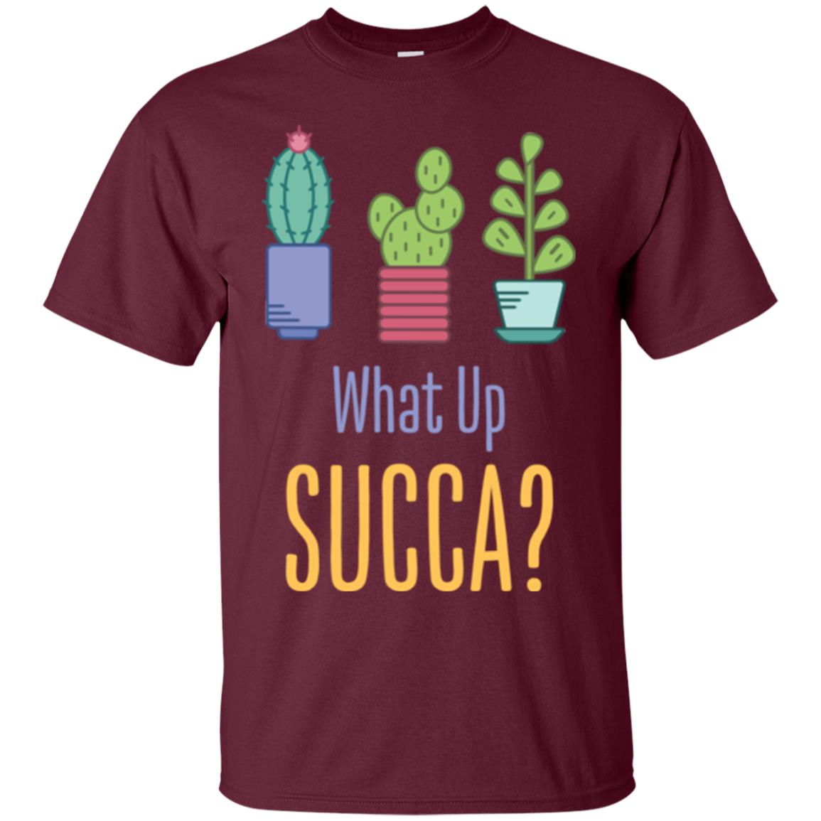 Cactus T-shirt What Up Succa Maroon