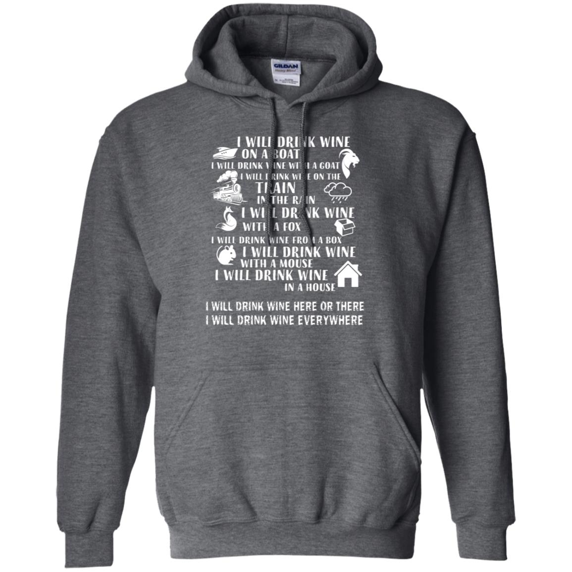 I Will Drink Wine On A Boat I Will Drink Wine Everywhere Shirt Dark Heather