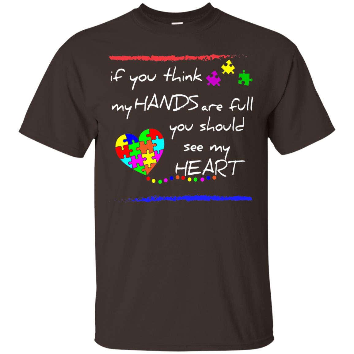 You Should See My Heart Autism Awareness T-shirt Dark Chocolate