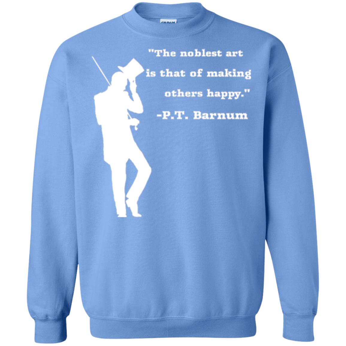 Circus Ring Master P.t. Barnum Quote T-shirt Carolina Blue