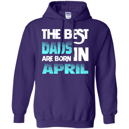 Daddy T-shirt The Best Dads Are Born In April Purple