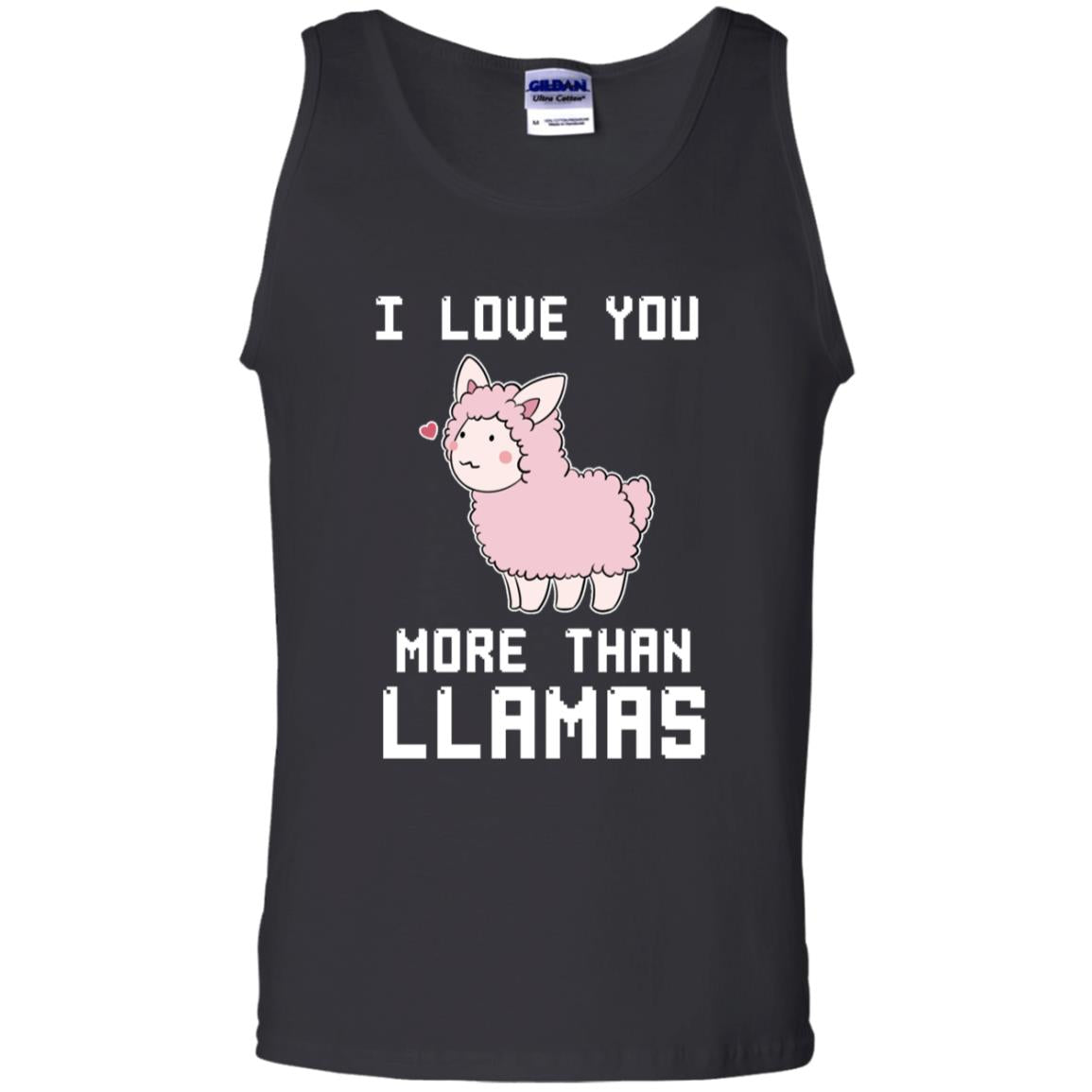 I Love You More Than Llamas Valentines Day Shirt Black