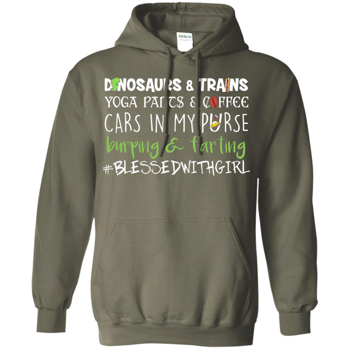 Dinosaurs And Trains Yoga Pants Coffee Cars In My Purse Buring Farting Mom Of Girls Shirt Military Green