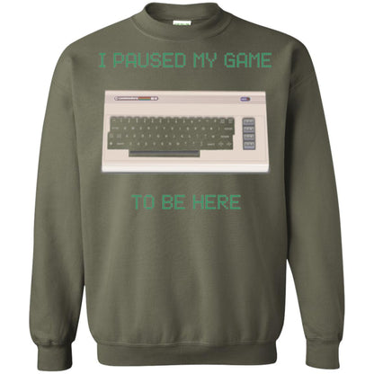 Retro Gamer T-shirt I Paused My Game To Be Here Military Green