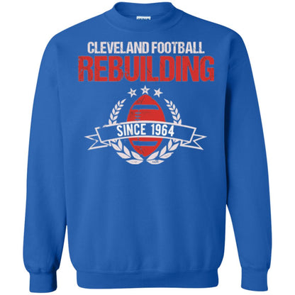 Brithday T-shirt Cleveland Football Rebuilding Since 1964 Royal